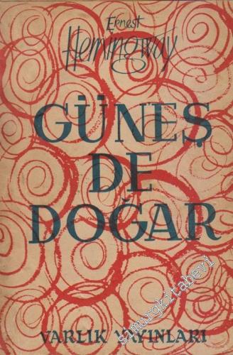 Güneş de Doğar -        1955
