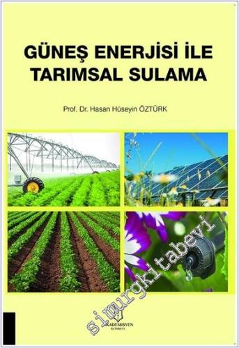Güneş Enerjisi İle Tarımsal Sulama -        2024