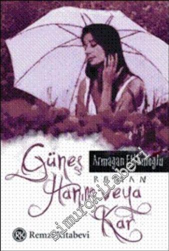 Güneş Hanım veya Kar -