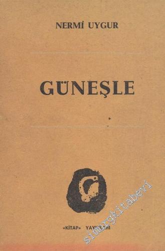 Güneşle -        1969