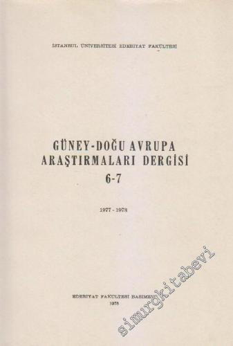 Güney - Doğu Avrupa Araştırmaları Dergisi - Sayı: 6 / 7, Yıl: 1977 - 1978       1978
