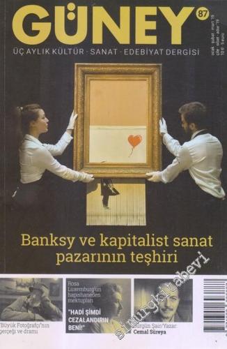 Güney Üç Aylık Kültür Sanat Edebiyat Dergisi : Banksy ve Kapitalist Sa