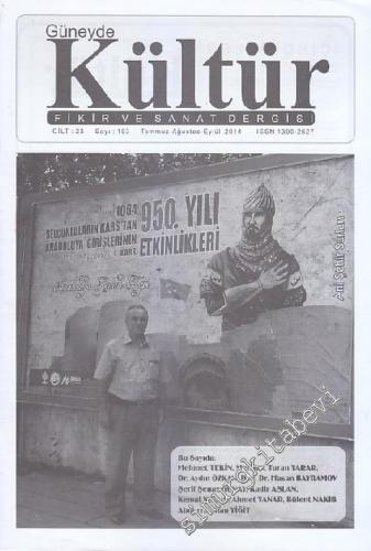 Güneyde Kültür: Fikir ve Sanat Dergisi - Sayı: 193 23 Temmuz - Ağustos