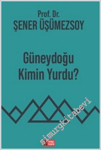 Güneydoğu Kimin Yurdu -        2025