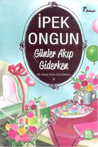 Günler Akıp Giderken: Bir Genç Kızın Gizli Defteri 8 -        2025