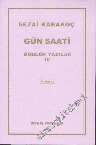 Günlük Yazılar 4: Gün Saati -        2014