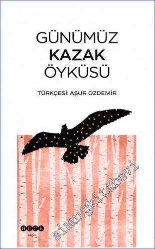 Günümüz Kazak Öyküsü -        2021