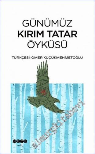Günümüz Kırım Tatar Öyküsü - 2022