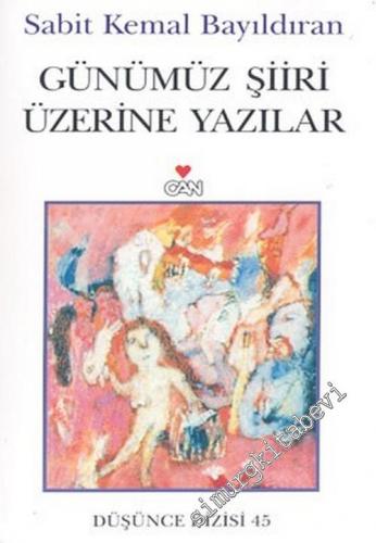 Günümüz Şiiri Üzerine Yazılar