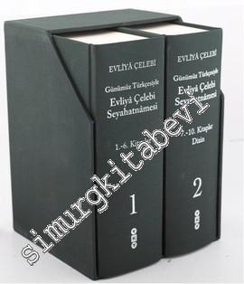 Günümüz Türkçesiyle Evliya Çelebi Seyahatnamesi 2 Cilt TAKIM -