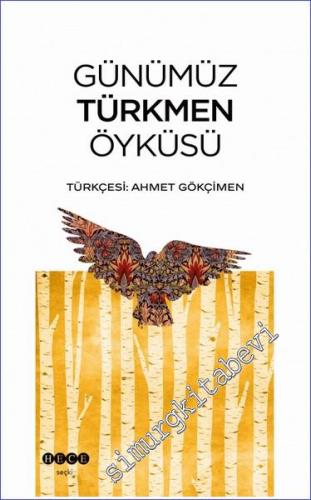 Günümüz Türkmen Öyküsü - 2022