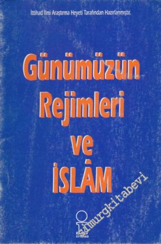 Günümüzün Rejimleri ve İslam -        1998