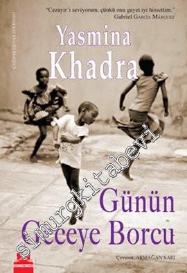 Günün Geceye Borcu -