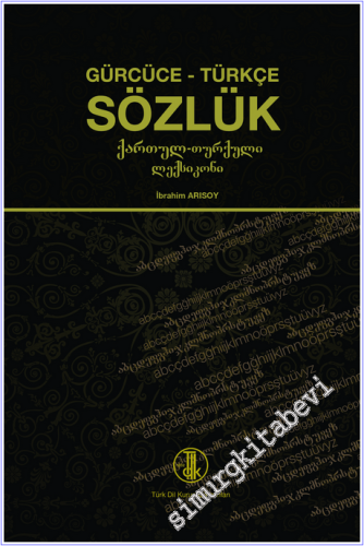 Gürcüce - Türkçe Sözlük -        2025