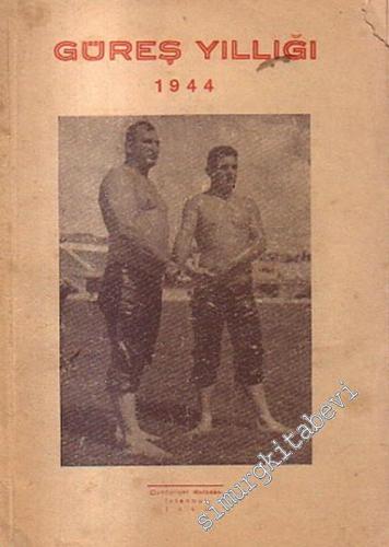 Güreş Yıllığı 1944