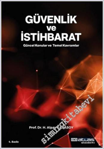 Güvenlik ve İstihbarat: Güncel Konular Temel Kavramlar -        2024