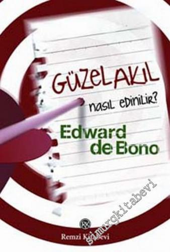 Güzel Akıl Nasıl Edinilir?