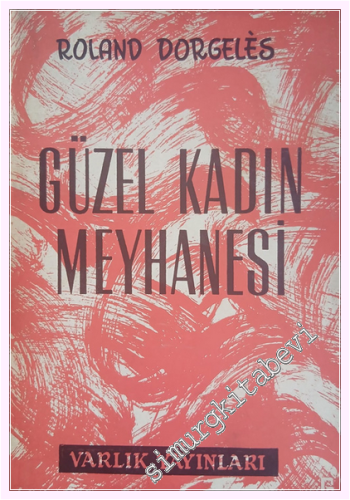 Güzel Kadın Meyhanesi -         1955