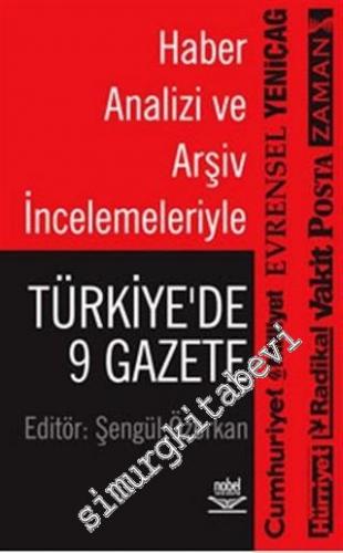 Haber Analizi ve Arşiv İncelemeleriyle: Türkiye'de 9 Gazete: Cumhuriye