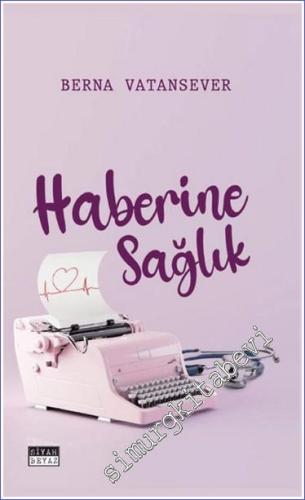 Haberine Sağlık -        2024