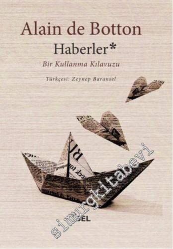 Haberler: Bir Kullanma Kılavuzu -
