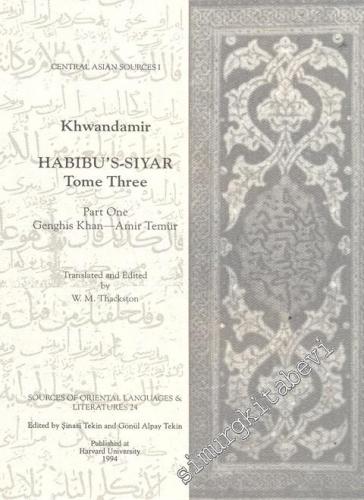 Habibu's - Siyar 3: The Reign of The Mongol and The Turk - Part 1: Genghis Khan - Amir Temür -