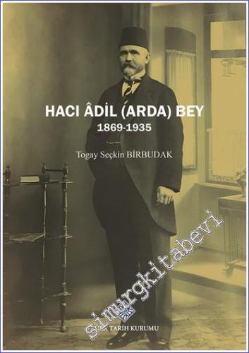 Haci Âdil (Arda) Bey - 2022