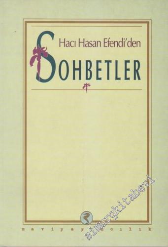 Hacı Hasan Efendi'den Sohbetler -        1997