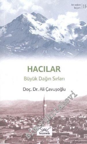 Hacılar: Büyük Dağın Sırları -