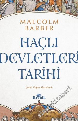 Haçlı Devletleri Tarihi CİLTLİ -