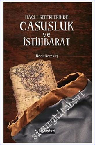 Haçlı Seferlerinde Casusluk ve İstihbarat -        2023