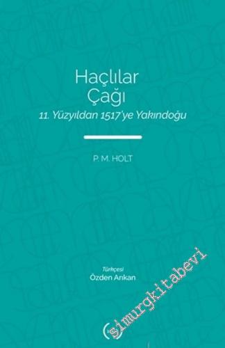 Haçlılar Çağı: 11. Yüzyıldan 1517'ye Yakındoğu -        2020