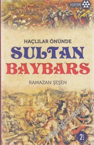 Haçlılar Önünde Sultan Baybars