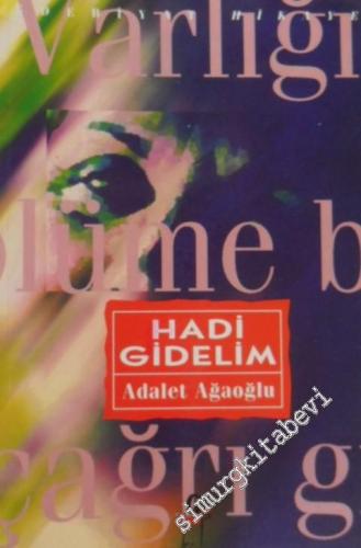 Hadi Gidelim -