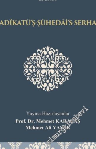 Hadîkatü'ş-Şühedâi's-Serhad -