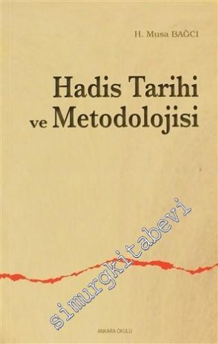 Hadis Tarihi ve Metodolojisi -