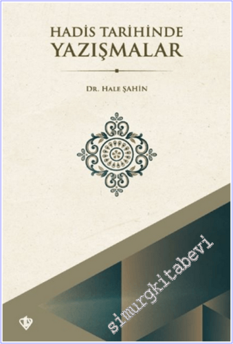 Hadis Tarihinde Yazışmalar - 2026