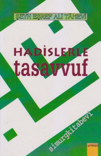 Hadislerle Tasavvuf -