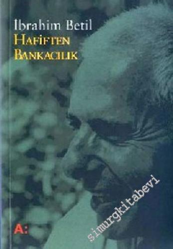 Hafiften Bankacılık -        2002