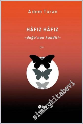 Hafız Hafız : Doğu'nun Kandili -        2025