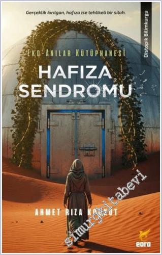 Hafıza Sendromu : Eko - Anılar Kütüphanesi -  -        2025