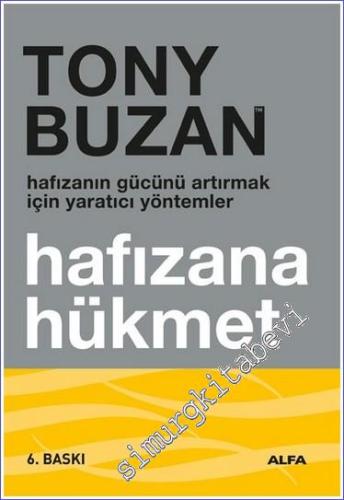 Hafızana Hükmet : Hafızanın gücünü artırmak için yaratıcı yöntemler -        2023