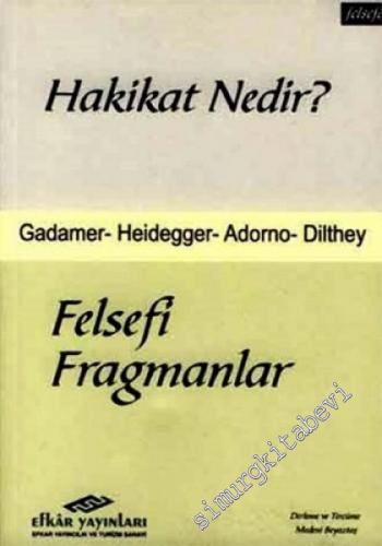 Hakikat Nedir? -        2004