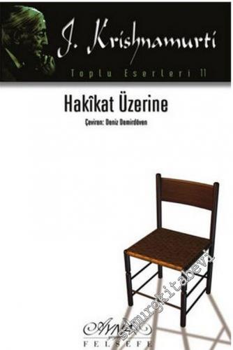 Hakikat Üzerine -        2003