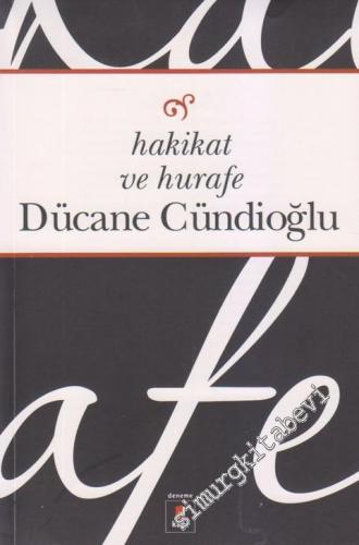 Hakikat ve Hurafe -
