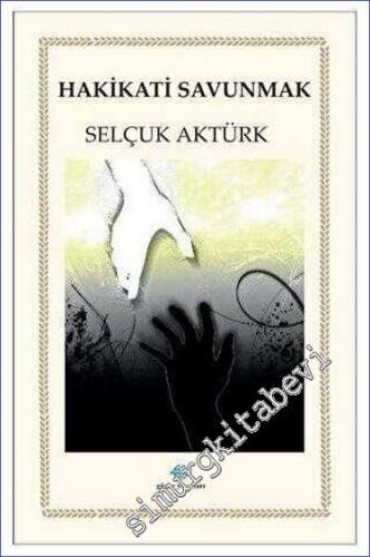 Hakikati Savunmak -        2023