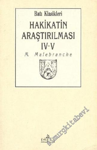 Hakikatin Araştırılması Cilt: 4 - 5 -