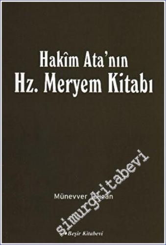 Hakim Ata'nın Hz. Meryem Kitabı -        2008