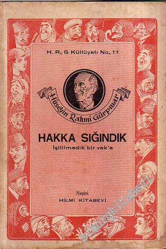 Hakka Sığındık İşitilmedik Bir Vak' a -        1950