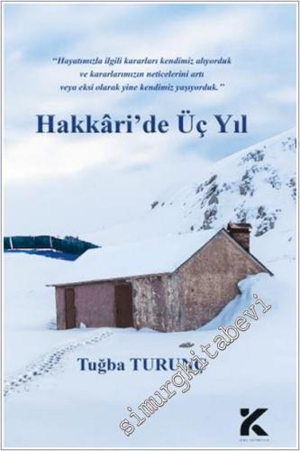 Hakkari'de Üç Yıl - 2025